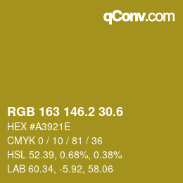 カラーコード: RGB 163 146.2 30.6 | qconv.com