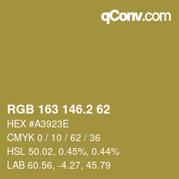 カラーコード: RGB 163 146.2 62 | qconv.com