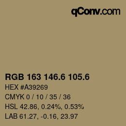 カラーコード: RGB 163 146.6 105.6 | qconv.com