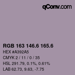 カラーコード: RGB 163 146.6 165.6 | qconv.com
