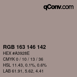 Color code: RGB 163 146 142 | qconv.com