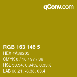 カラーコード: RGB 163 146 5 | qconv.com