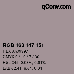 Color code: RGB 163 147 151 | qconv.com