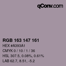 カラーコード: RGB 163 147 161 | qconv.com