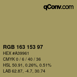 Color code: RGB 163 153 97 | qconv.com
