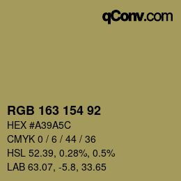 カラーコード: RGB 163 154 92 | qconv.com