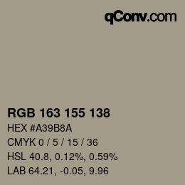 カラーコード: RGB 163 155 138 | qconv.com