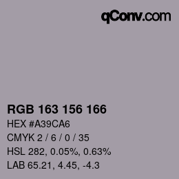 Color code: RGB 163 156 166 | qconv.com