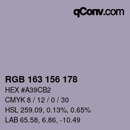 カラーコード: RGB 163 156 178 | qconv.com