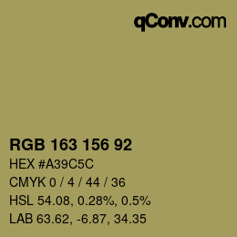 颜色代码: RGB 163 156 92 | qconv.com