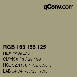 カラーコード: RGB 163 158 125 | qconv.com