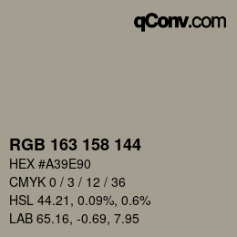 カラーコード: RGB 163 158 144 | qconv.com