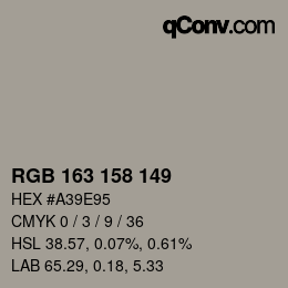 カラーコード: RGB 163 158 149 | qconv.com