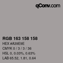 颜色代码: RGB 163 158 158 | qconv.com