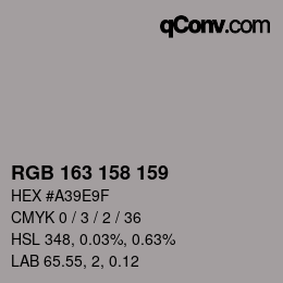 颜色代码: RGB 163 158 159 | qconv.com
