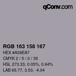 カラーコード: RGB 163 158 167 | qconv.com