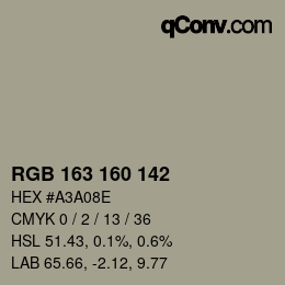 カラーコード: RGB 163 160 142 | qconv.com