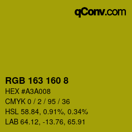 カラーコード: RGB 163 160 8 | qconv.com