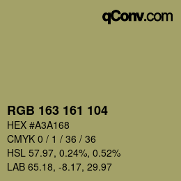 Color code: RGB 163 161 104 | qconv.com