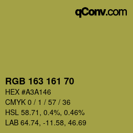 Color code: RGB 163 161 70 | qconv.com