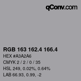 カラーコード: RGB 163 162.4 166.4 | qconv.com