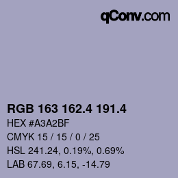 カラーコード: RGB 163 162.4 191.4 | qconv.com