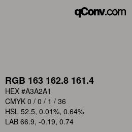 カラーコード: RGB 163 162.8 161.4 | qconv.com