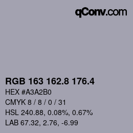 カラーコード: RGB 163 162.8 176.4 | qconv.com