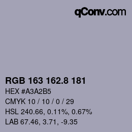 カラーコード: RGB 163 162.8 181 | qconv.com