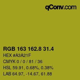カラーコード: RGB 163 162.8 31.4 | qconv.com
