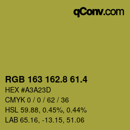 カラーコード: RGB 163 162.8 61.4 | qconv.com