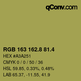 カラーコード: RGB 163 162.8 81.4 | qconv.com