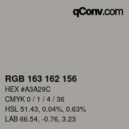 Color code: RGB 163 162 156 | qconv.com