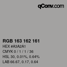 Color code: RGB 163 162 161 | qconv.com