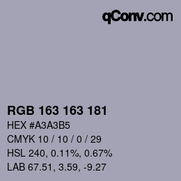 Color code: RGB 163 163 181 | qconv.com