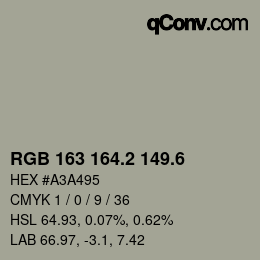 カラーコード: RGB 163 164.2 149.6 | qconv.com