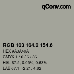 カラーコード: RGB 163 164.2 154.6 | qconv.com