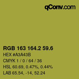 カラーコード: RGB 163 164.2 59.6 | qconv.com