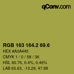 カラーコード: RGB 163 164.2 69.6 | qconv.com