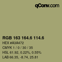 カラーコード: RGB 163 164.6 114.6 | qconv.com