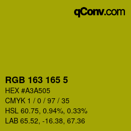カラーコード: RGB 163 165 5 | qconv.com