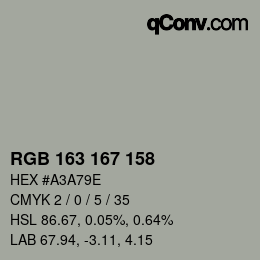カラーコード: RGB 163 167 158 | qconv.com