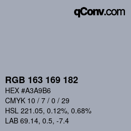 Color code: RGB 163 169 182 | qconv.com