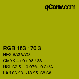 カラーコード: RGB 163 170 3 | qconv.com