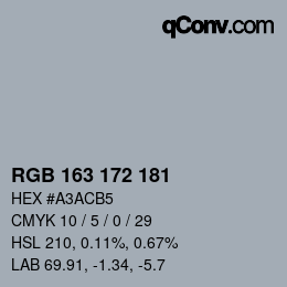 Color code: RGB 163 172 181 | qconv.com