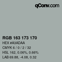 Color code: RGB 163 173 170 | qconv.com