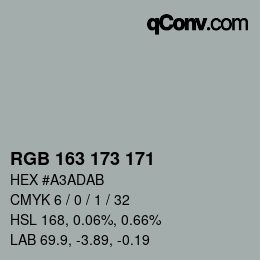 颜色代码: RGB 163 173 171 | qconv.com