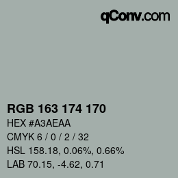 カラーコード: RGB 163 174 170 | qconv.com