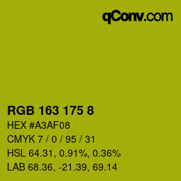 カラーコード: RGB 163 175 8 | qconv.com
