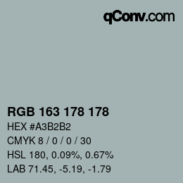 カラーコード: RGB 163 178 178 | qconv.com
